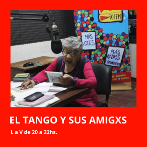 Programación El Tango y sus amigxs